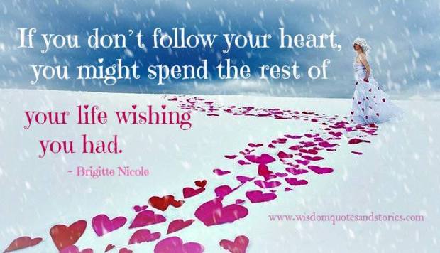 follow your heart